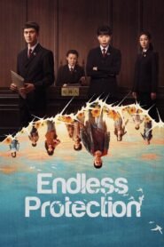 Endless Protection: Season 1